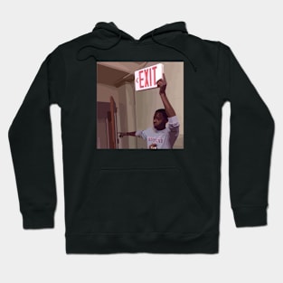 Exit meme Hoodie